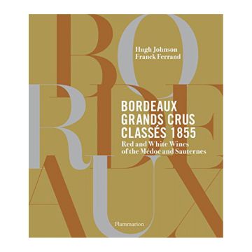 Bordeaux Grands Crus Classés 1855