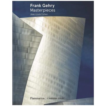 Frank Gehry: The Masterpieces