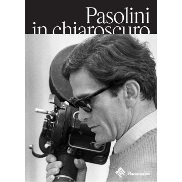 Pasolini in Chiaroscuro