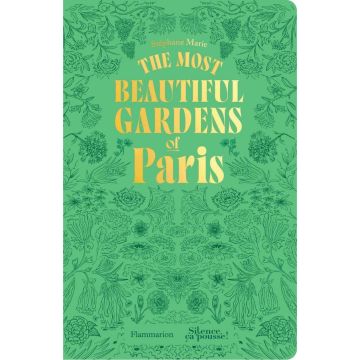 Most Beautiful Gardens of Paris