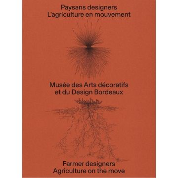 Paysans Designers, l'agriculture en mouvement