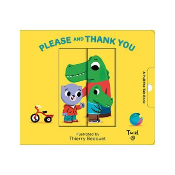 Pull and Play Books: Please and Thank You