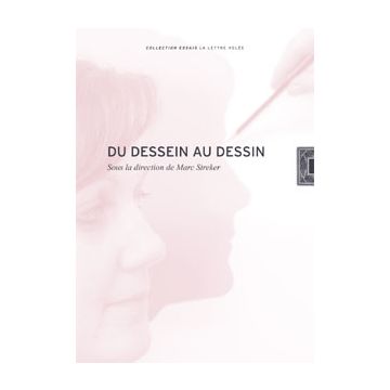 Du Dessein au Dessin