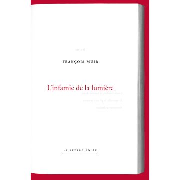 L'Infamie de la lumière