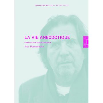 La vie anecdotique