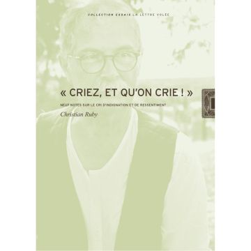 Criez, et qu'on crie!