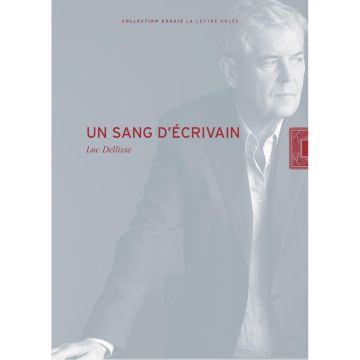 Un sang d'écrivain