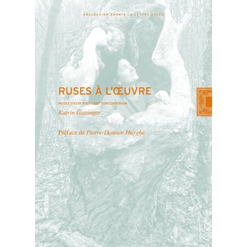 Ruses à l'œuvre