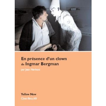 En présence d'un clown de Ingmar Bergman