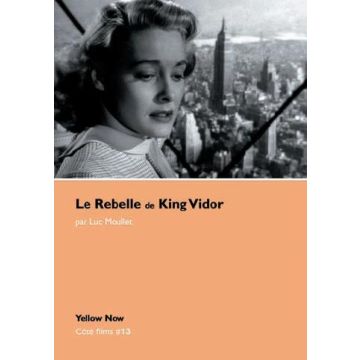 Le Rebelle de King Vidor