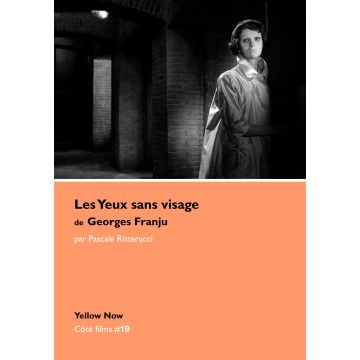 Les Yeux Sans Visage de Georges Franju