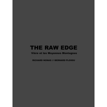 The Raw Edge. Vière et les Moyennes Montagnes