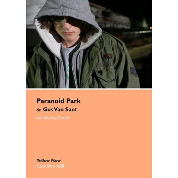 Paranoid Park de Gus Van Sant