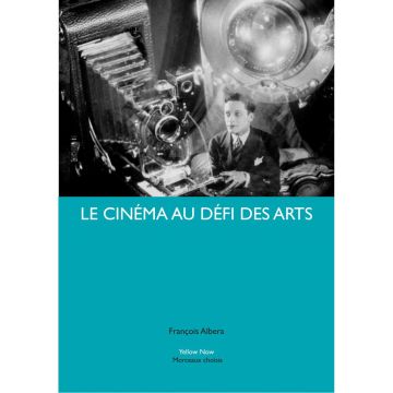 Le cinéma au défi des arts