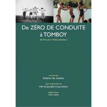 De Zéro de conduite à Tomboy