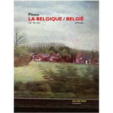 LA BELGIQUE/ BELGIË… l'air de rien / Terloops