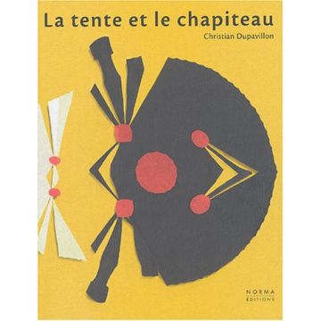 La tente et le chapiteau