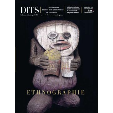 Dits 14: L'Ethnographie