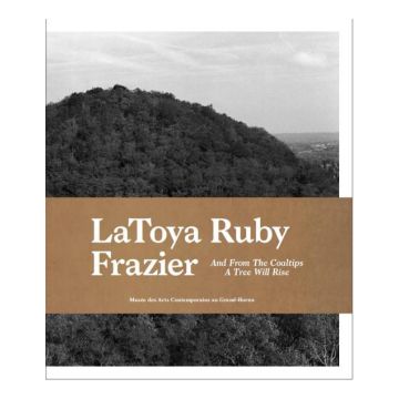 LaToya Ruby Frazier