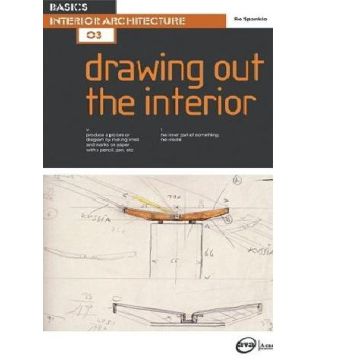 Basics Interior Architecture: Drawing out the Interior