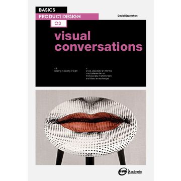 Basics Product Design: Visual Conversations