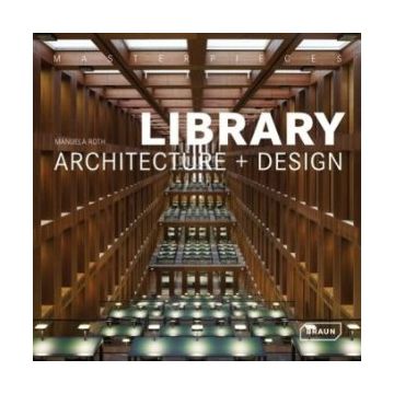 Masterpieces: Library Architecture + Design