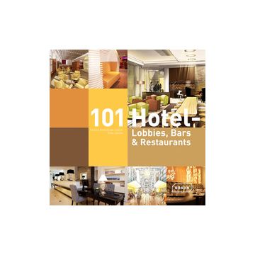 101 Hotel-Lobbies, Bars & Restaurants