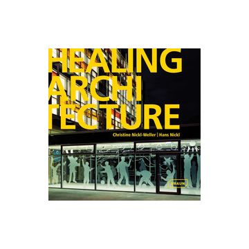 Healing Architecture