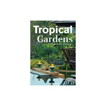 Tropical Gardens