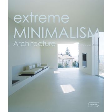 Extreme Minimalism Architecture