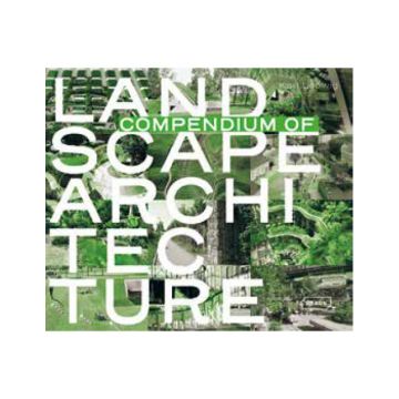 Compendium of Landscape Architecture