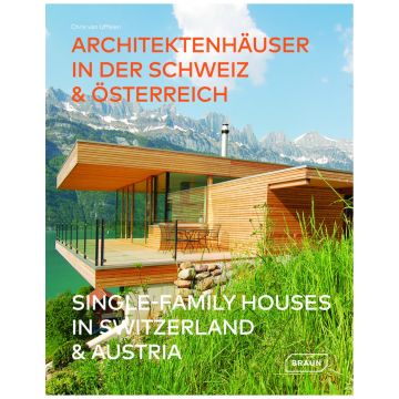 Single Family Houses in Switzerland & Austria