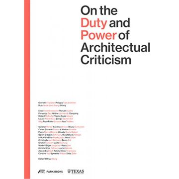 On the Duty and Power of Architectural Criticism