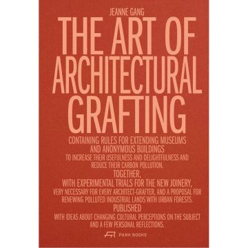 The Art of Architectural Grafting