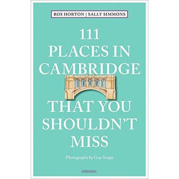 111 Places in Cambridge That You Shouldn't Miss