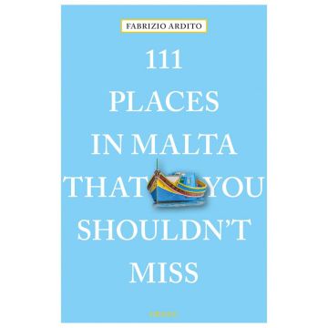 111 Places in Malta That You Shouldn't Miss