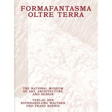 Formafantasma: Oltra Terra