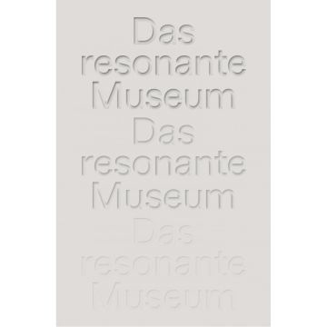 Das Resonant Museum Berliner