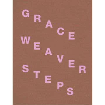 Grace Weaver: Steps