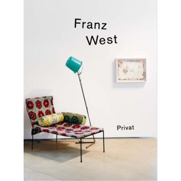 Franz West: Privat