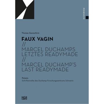 Marcel Duchamps letztes Readymade