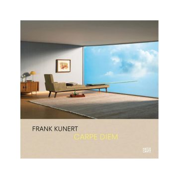 Frank Kunert: Carpe Diem