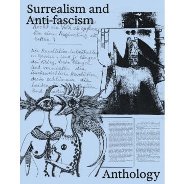 Surrealism and Anti-fascism: Anthology