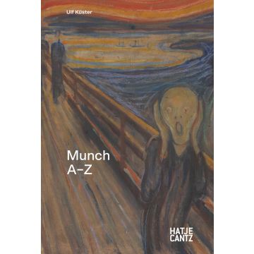 Edvard Munch: A to Z