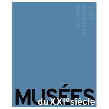 Musées du XXIe Siècle