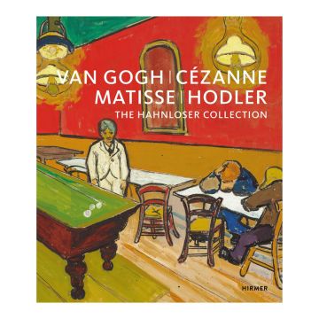 Van Gogh, Cézanne, Matisse, Hodler