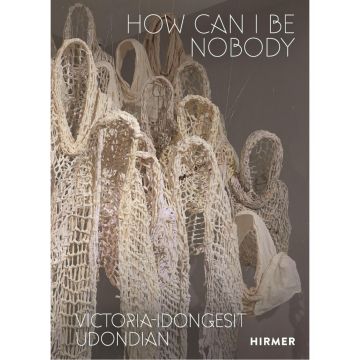 Victoria-Idongesit Udondian: How Can I Be Nobody