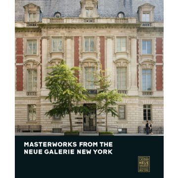 Masterworks from the Neue Galerie New York