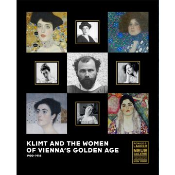 Klimt and the Women of Vienna's Golden Age