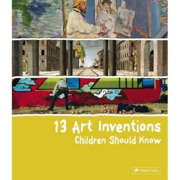 13 Art Inventions Children Should Know